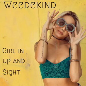 Weedekind - Girl in up and sight